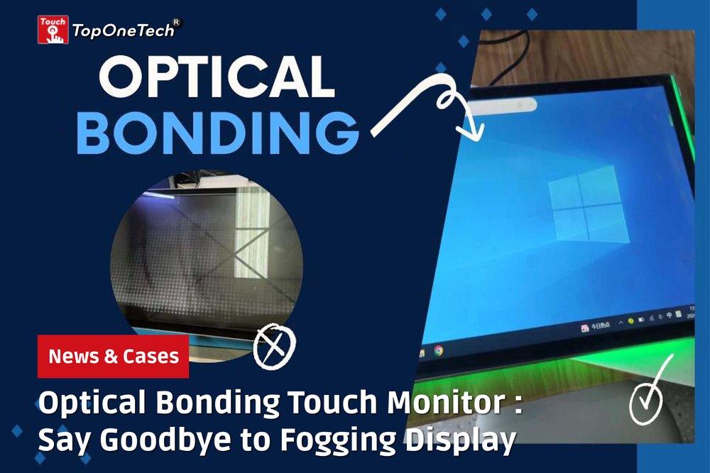 Optical Bonding Touch Monitor