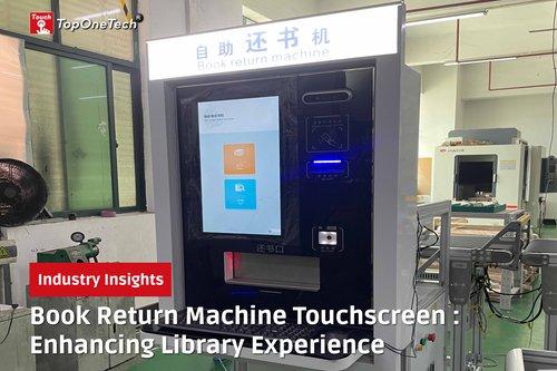 Book Return Machine Touchscreen
