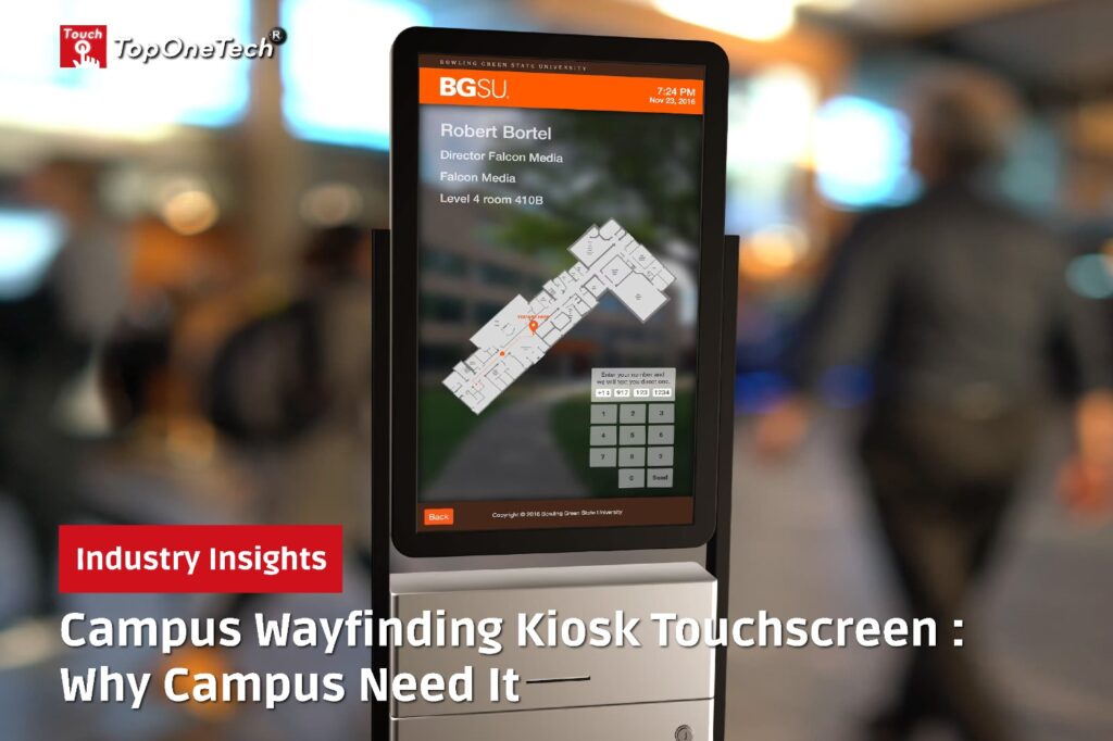 Campus Wayfinding Kiosk Touchscreen