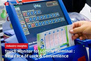 Touch Monitor for Lottery Terminal