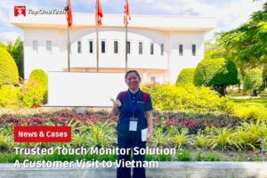 Trusted Touch Monitor Solution